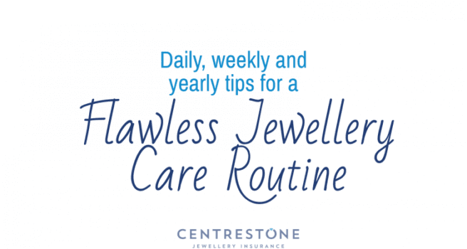 Three Simple Steps to a Flawless Jewellery Care Routine