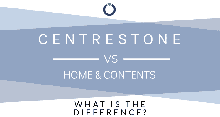 The 4 main differences between centrestone jewellery insurance and home & contents